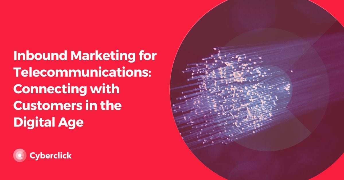 Inbound Marketing for Connecting with Customers